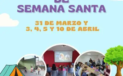 Campamento de Semana Santa 2023
