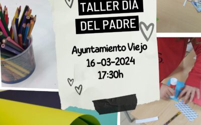 Taller de manualidades para el Día del Padre