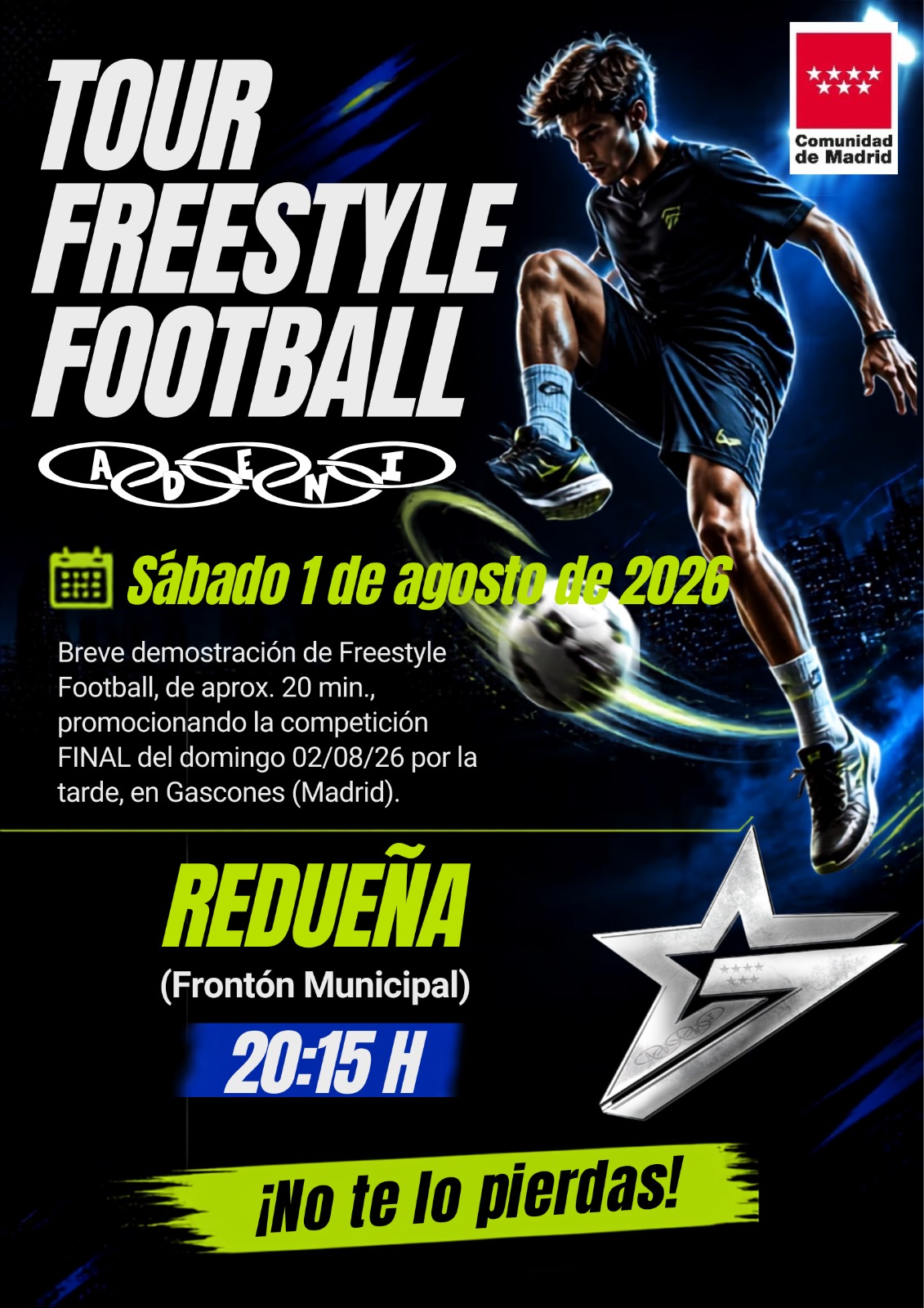 El Tour Freestyle Football hará parada en Redueña este sábado 6 WhatsApp Image 2026 07 29 at 9.40.14 PM